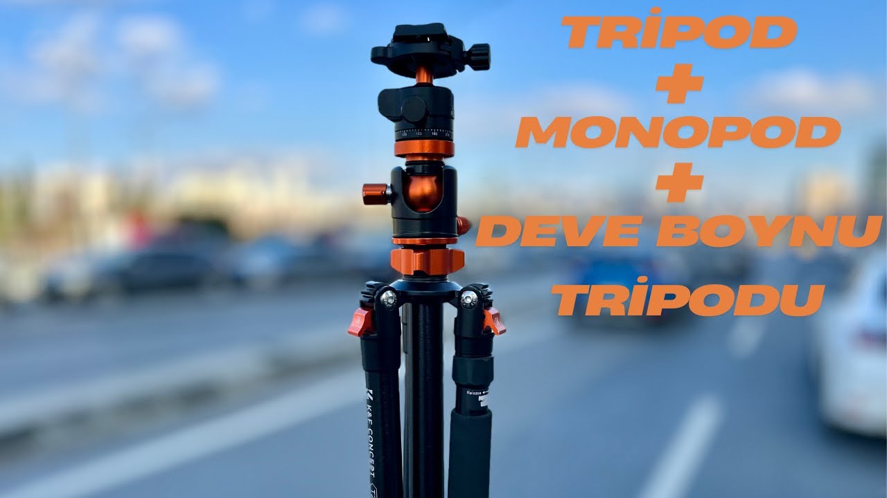 K&F Concept SA254T1 TRİPOD İNCELEMESİ VE KULLANICI YORUMU TRİPOD+MONOPOD+ DEVE BOYNU TRİPOD