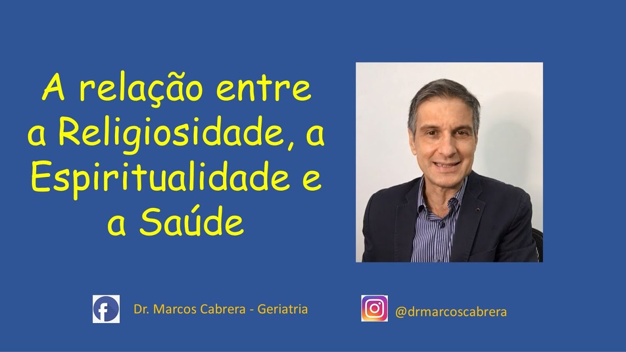 A relação entre religiosidade, Espiritualidade e a Saúde