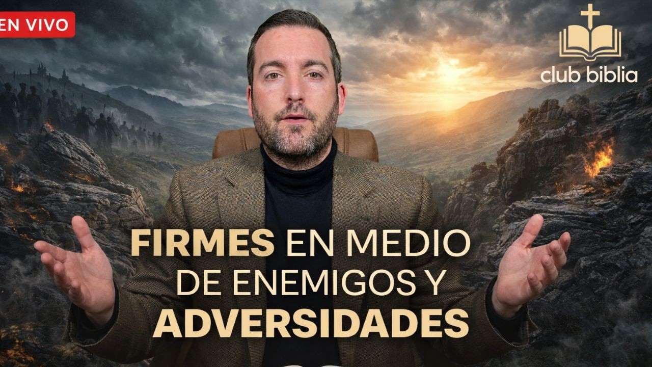 FIRMES En Medio de Enemigos y Adversidades / Salmo 27 - Juan Manuel Vaz
