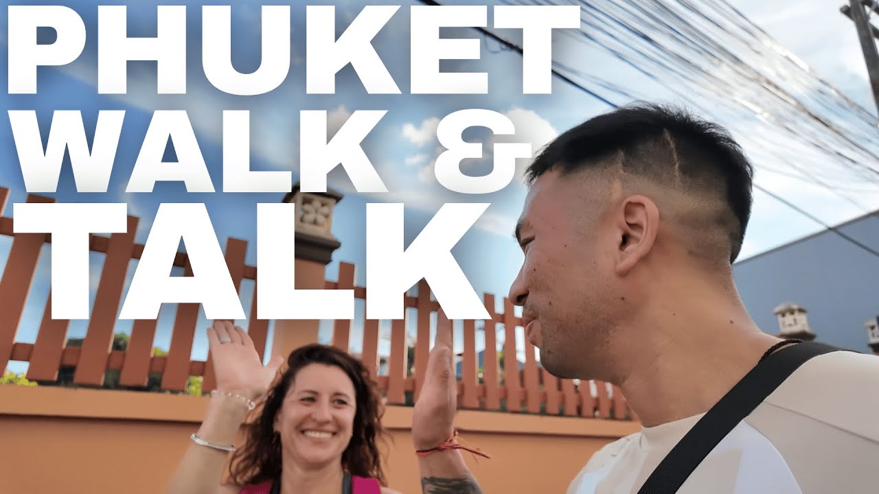 Walk & Talk Down Fitness Street Phuket - Love Life, Meeting People & Life In Chalong | Phuket Vlog