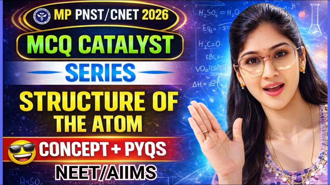 mppnst,NEET,AIIMS chemistry  structure of atom mcq