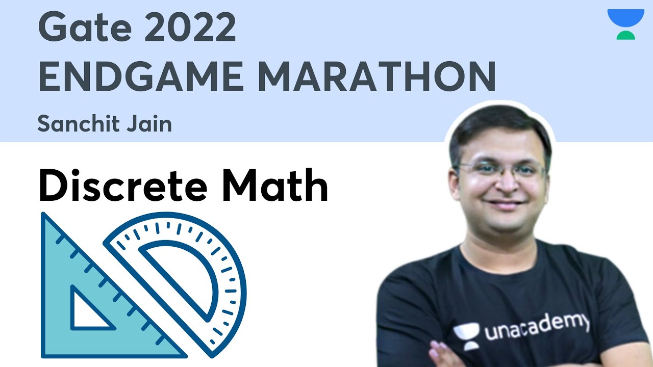 Discrete Math | GATE 2022 ENDGAME MARATHON | Sanchit Jain