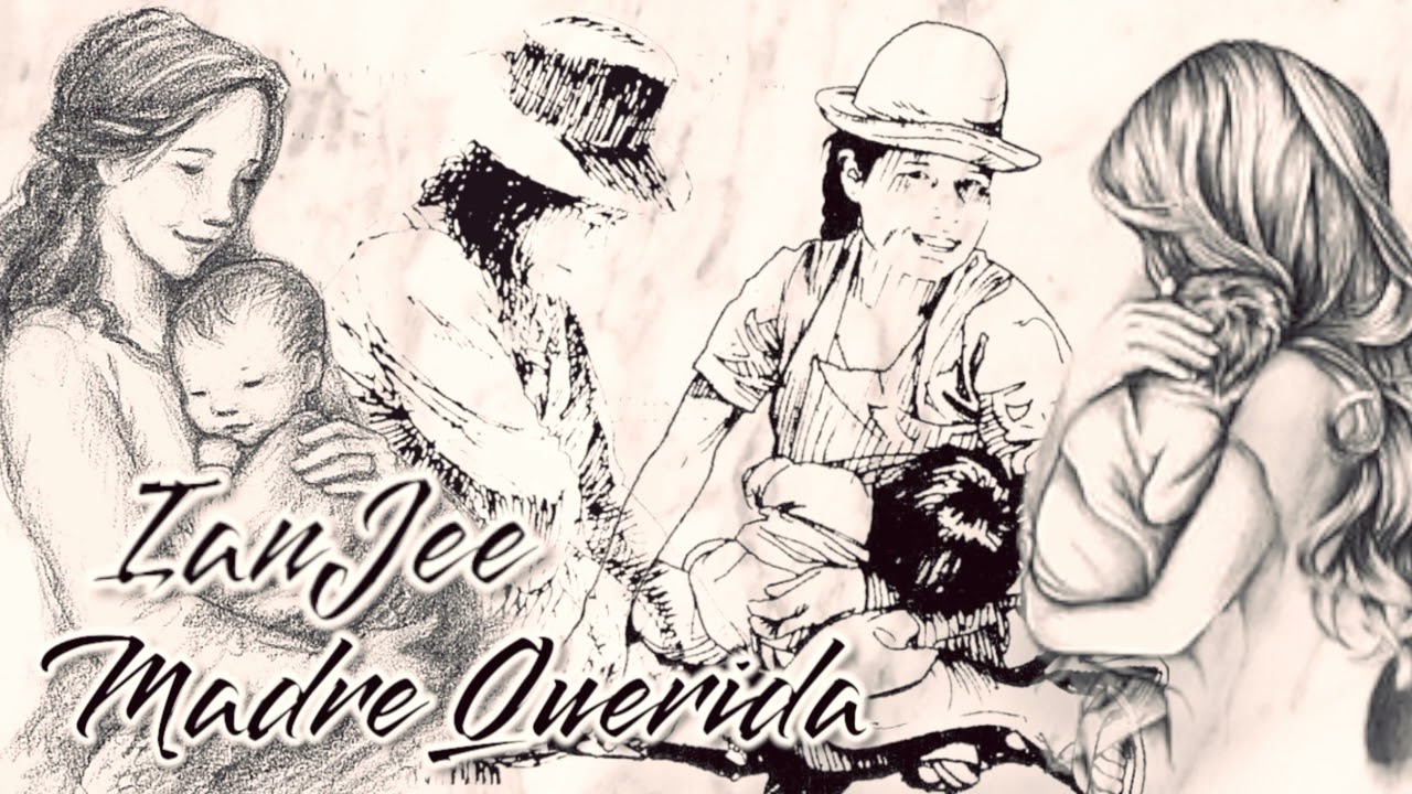 Ian-Jee Madre Querida