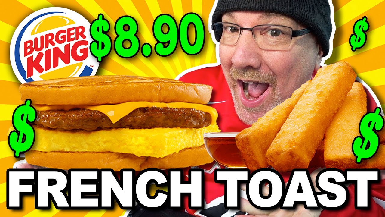 BURGER KING'S FRENCH TOAST SANDWICH 🍔👑🥪 AND FRENCH TOAST STICKS for $8.90