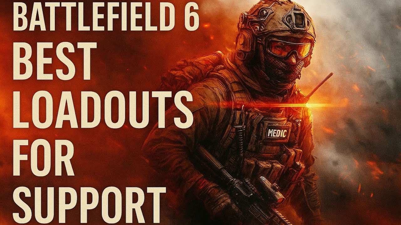 Battlefield 6: Ultimate Support Loadout Guide!