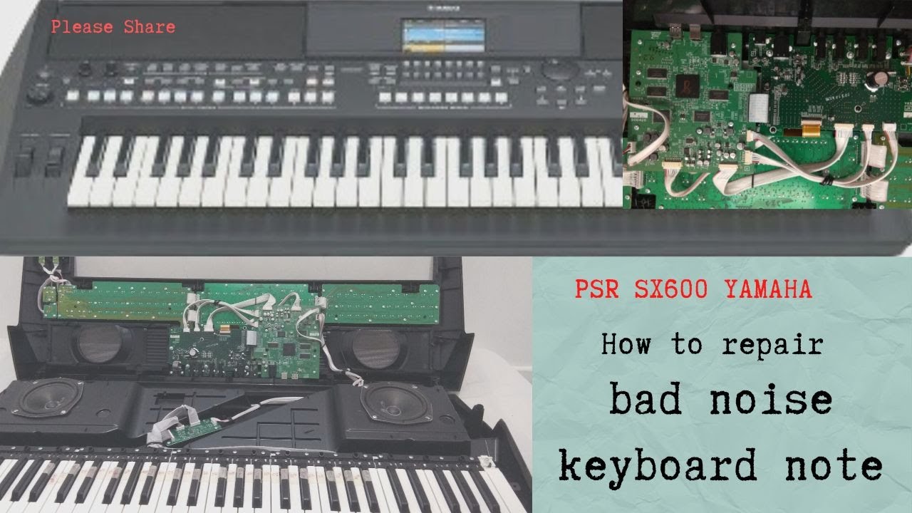 PSR SX600 YAHAMA How to repair bad noise keyboard note