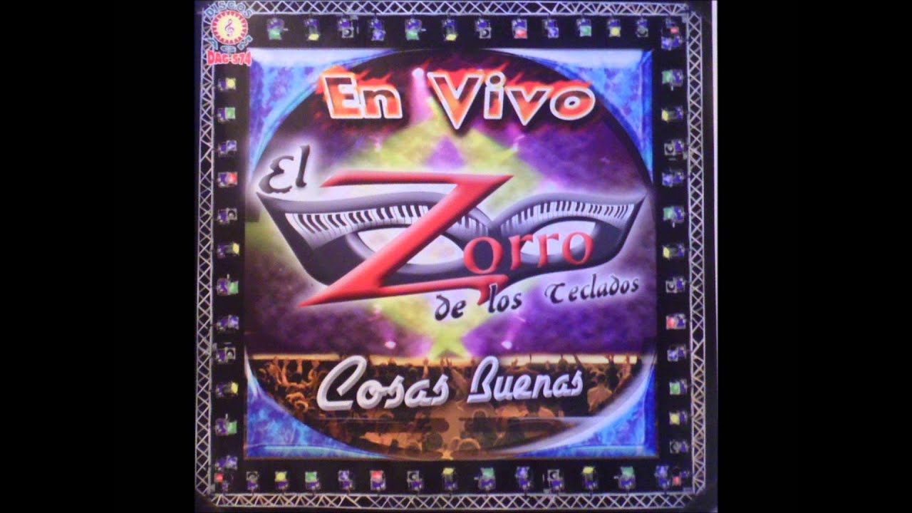 EL ZORRO DE LOS TECLADOS COSAS BUENAS LP COMPLETO