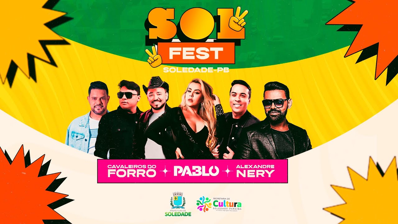 SOL FEST  2025 - REALIZA&Ccedil;&Atilde;O: PREFEITURA MUNICIPAL DE SOLEDADE.