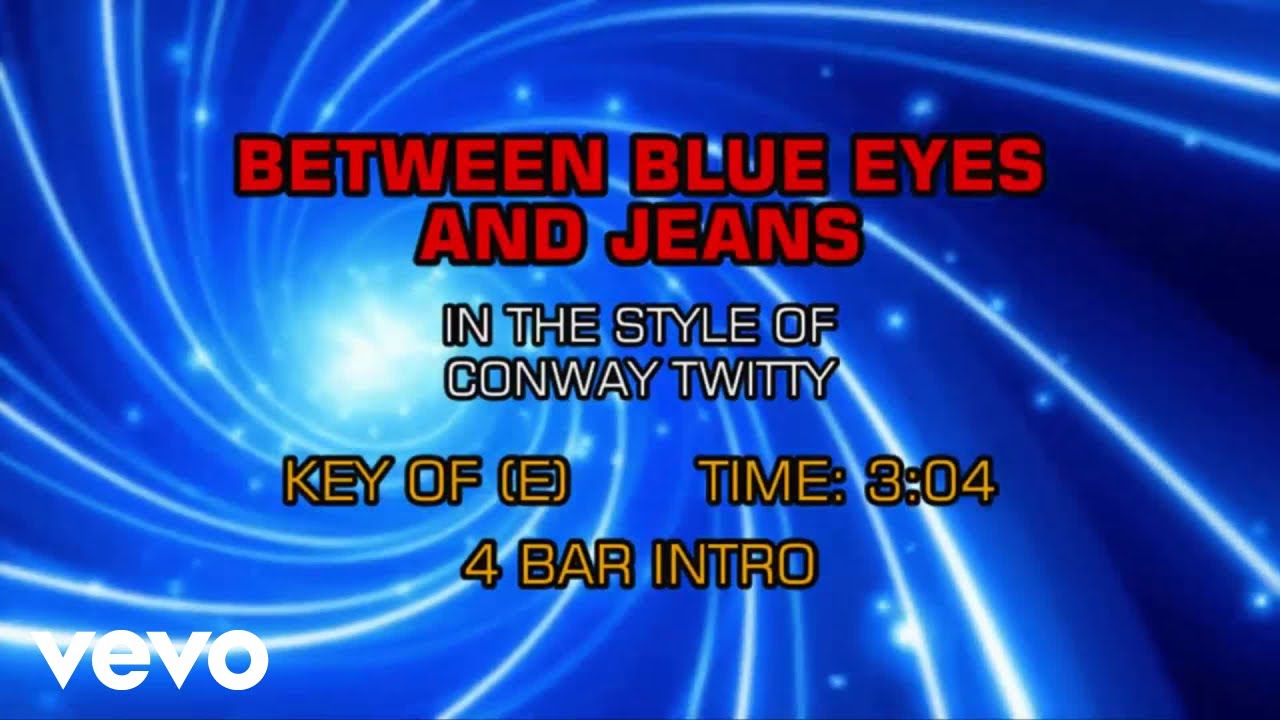 Conway Twitty - Between Blue Eyes And Jeans (Karaoke)