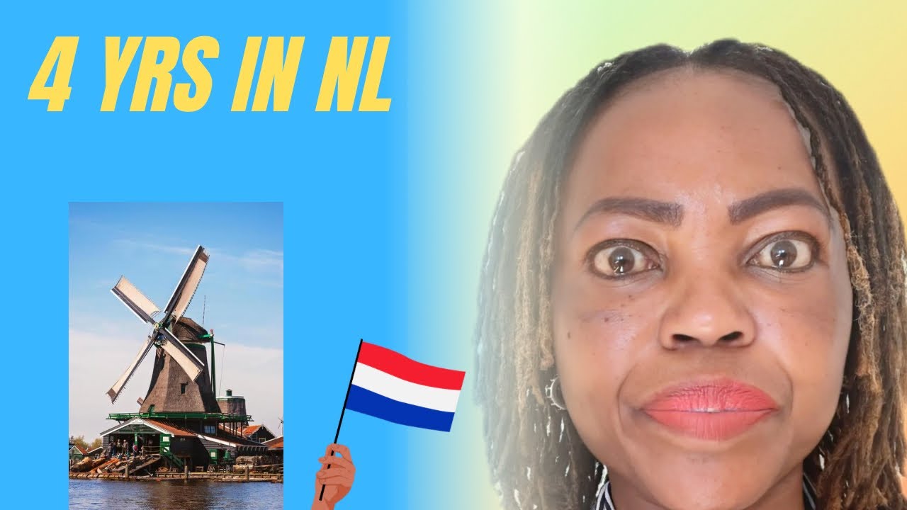 Life in the Netherlands after 4 yrs