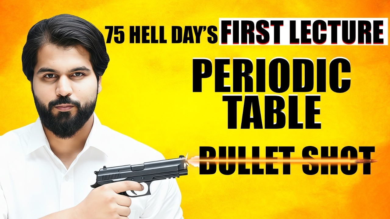 Periodic Table Bullet Shot for NEET 2026 & JEE 2026 || Day 1 - 75 Hell Days for NEET 2026 ~ ABK Sir