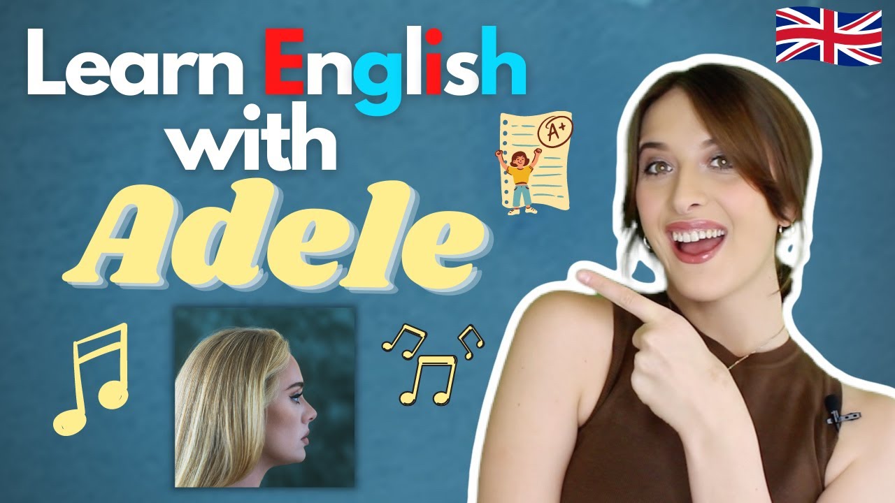 Learn English with Adele's New Song!