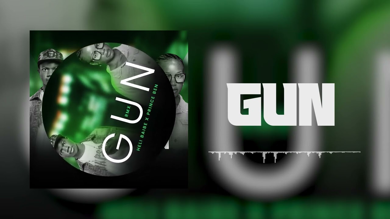 GUN REMIX prince Ben ft heli baibe