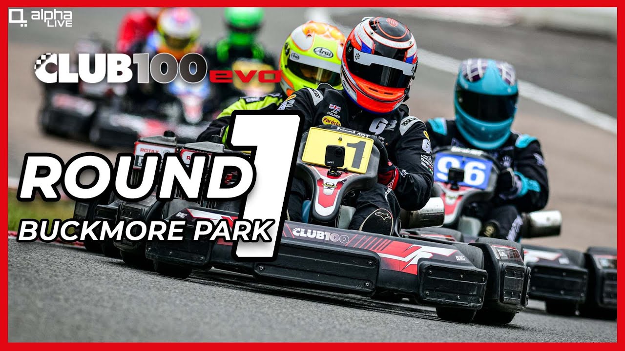 Club100 2022 Round 1 - LIVE from Buckmore Park