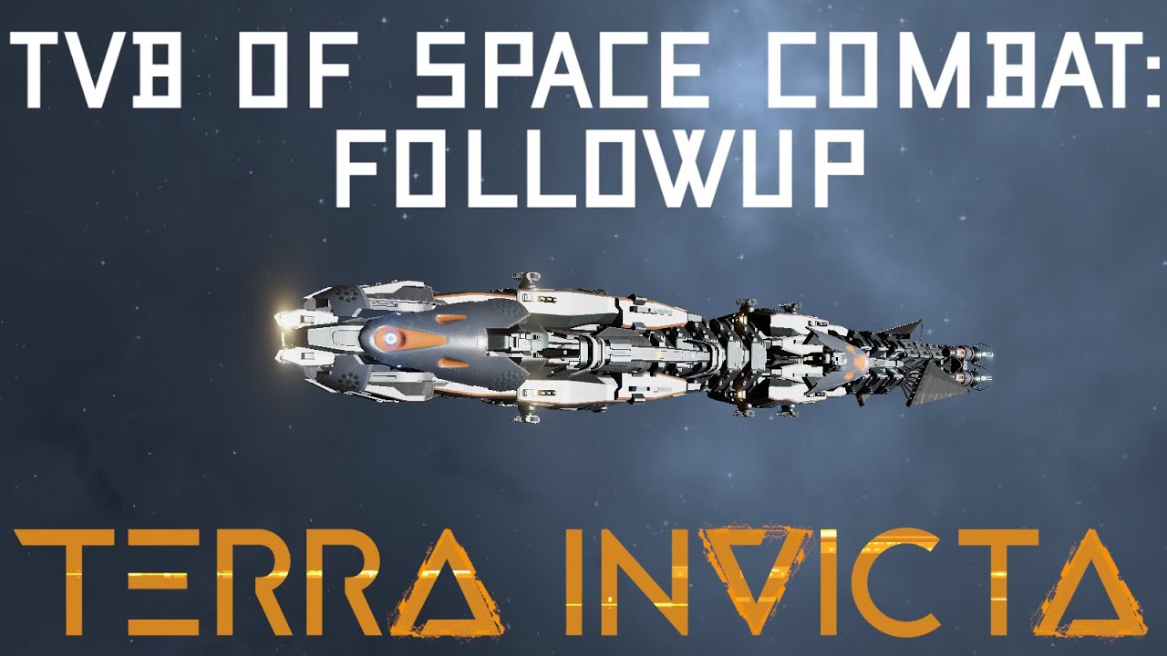 Manual Space Combat Followup - Terra Invicta