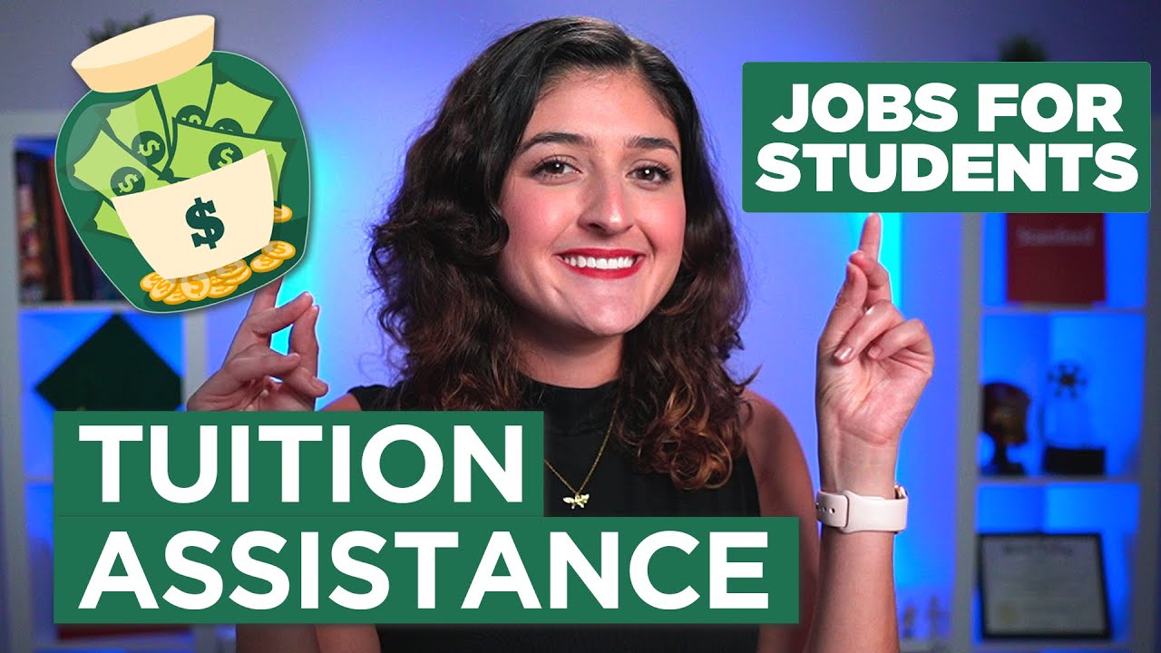 Tuition Assistance | Jobs That Help You Pay for College