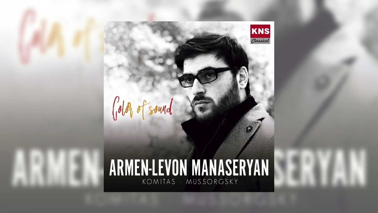 Armen-Levon Manaseryan - M. Mussorgsky: The Bogatyr Gates