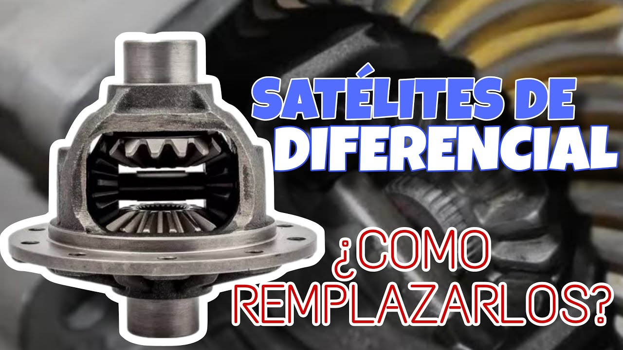 En qué consiste reemplazar los satélites de un diferencial