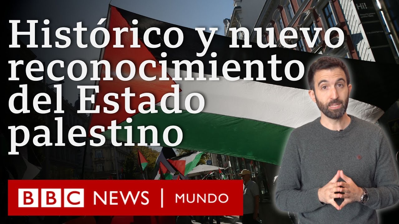 Qu&eacute; significa y por qu&eacute; es hist&oacute;rico el reconocimiento del Estado palestino