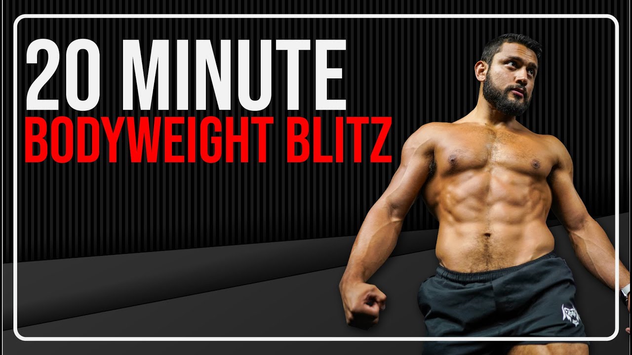 20 Minute Bodyweight Blitz (FOLLOW ALONG)
