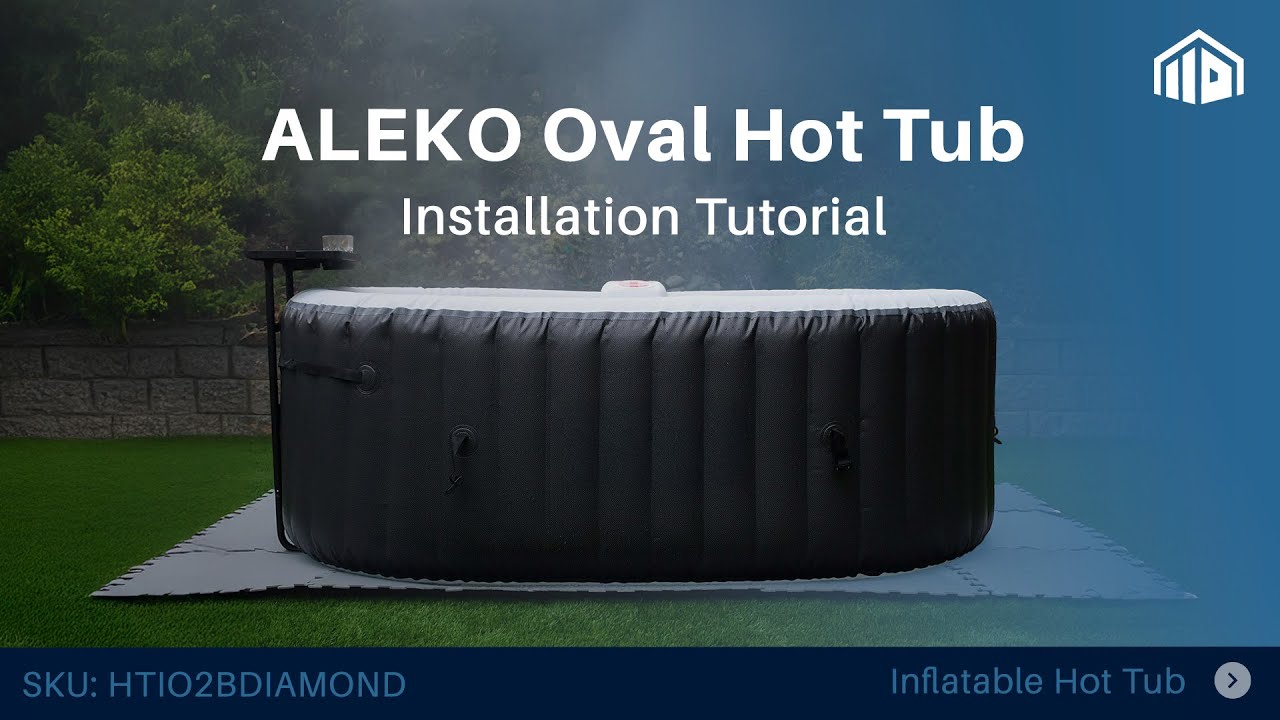How to Assemble ALEKO Oval Inflatable Hot Tub with LED Lights