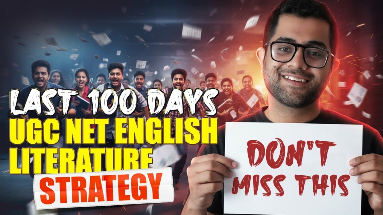 Crack UGC NET June 2026 English Literature in 100 Days | Comprehensive Strategy