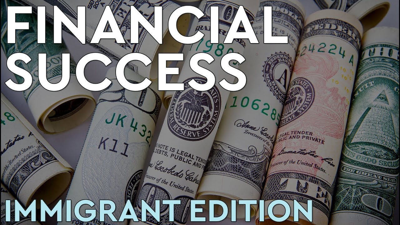 Financial Success for Immigrants