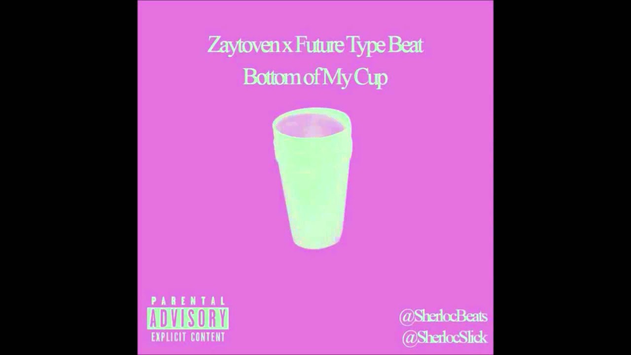 Future x Zaytoven Type Beat - Bottom of My Cup (prod. by Sherloc)