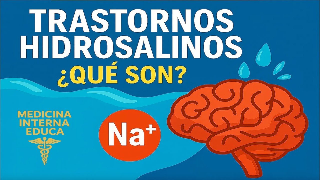 1) Trastornos hidrosalinos paso a paso: Sodio, agua y osmolaridad!