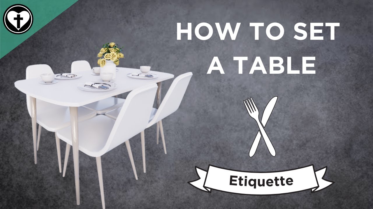 How to Set a Table (A Guide to Etiquette)