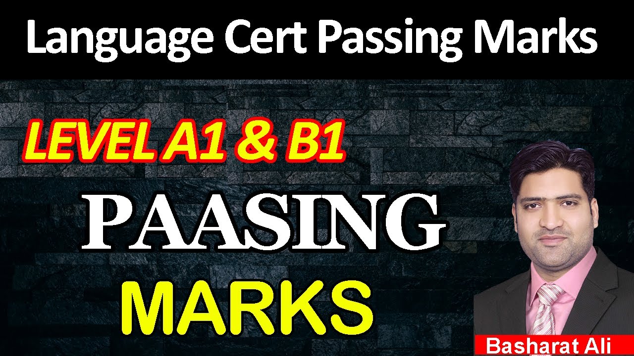 Passing Marks in Language Cert Level A1 And B1