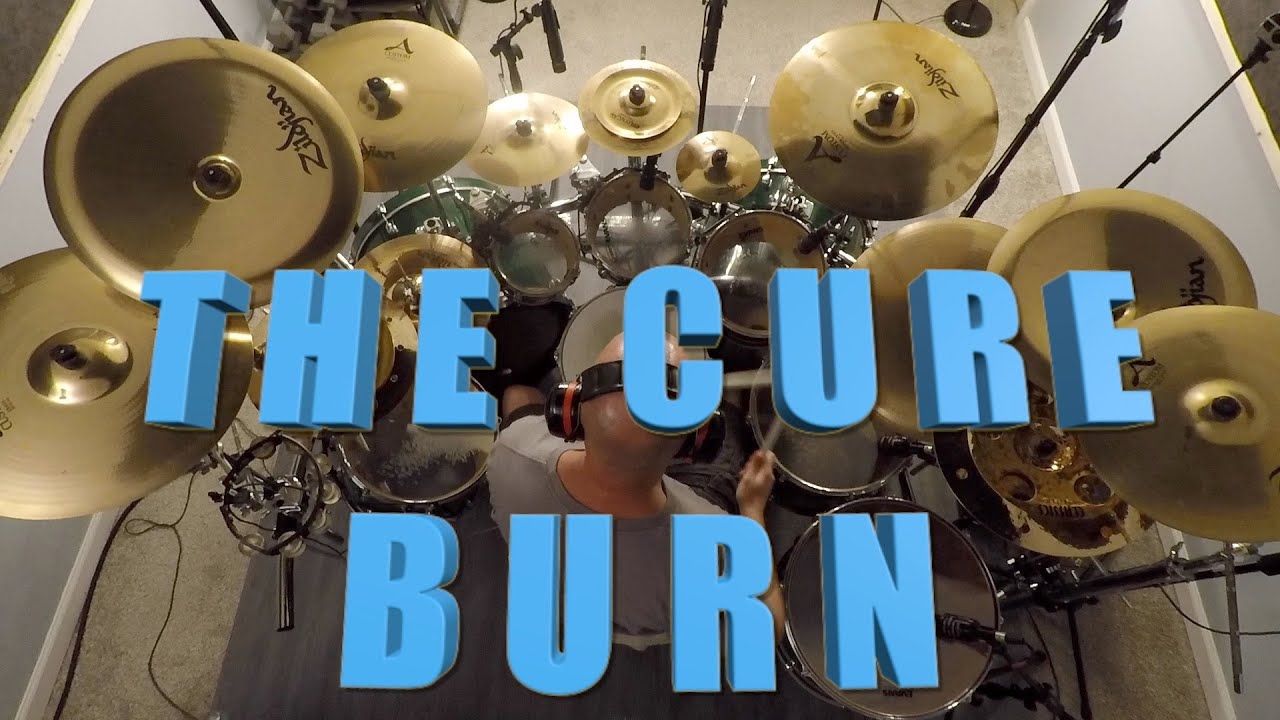 The Cure - Burn (Drum Cover)