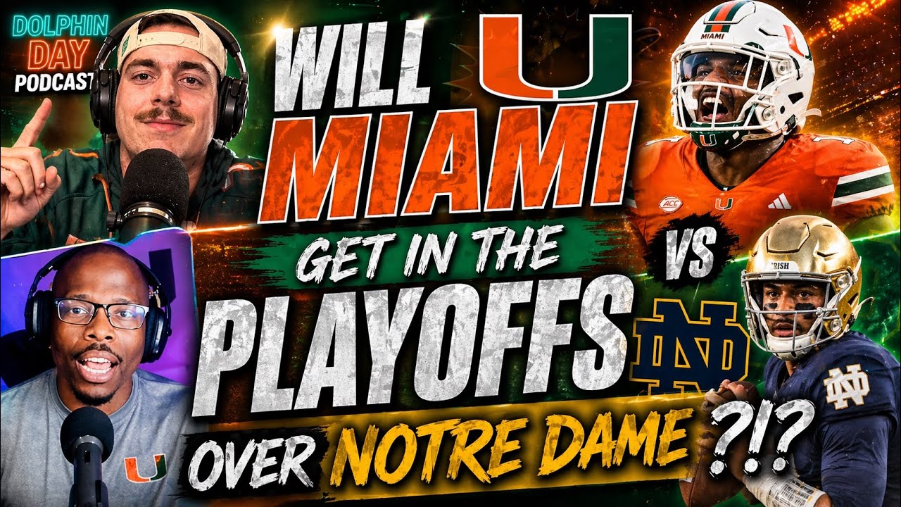 Episode 1 : Will Miami Get Left Out Of the CFP at Notre Dame's Expense ?!?