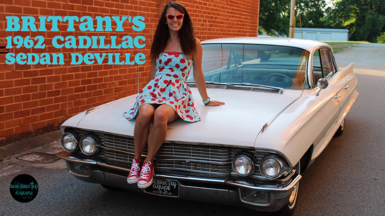 1962 Cadillac Sedan Deville - Brittany's introduces her 1st Old Car