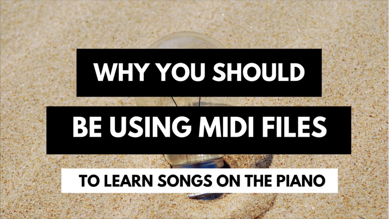 How to Use MIDI Files to play difficult songs on the Piano | An inside look at creating/using MIDI