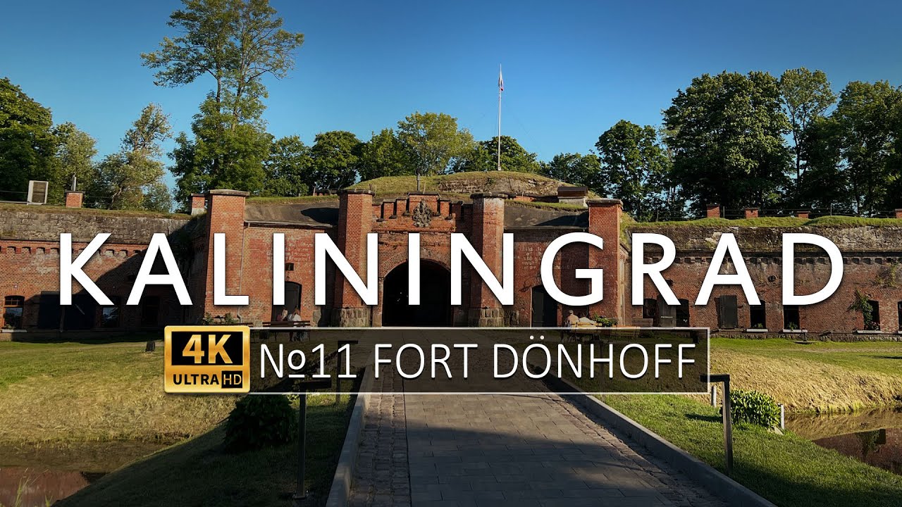 WALKING KALININGRAD FORT DONHOFF 2023 4K - ПРОГУЛКА ПО ФОРТУ ДЁНХОФФ КАЛИНИНГРАД