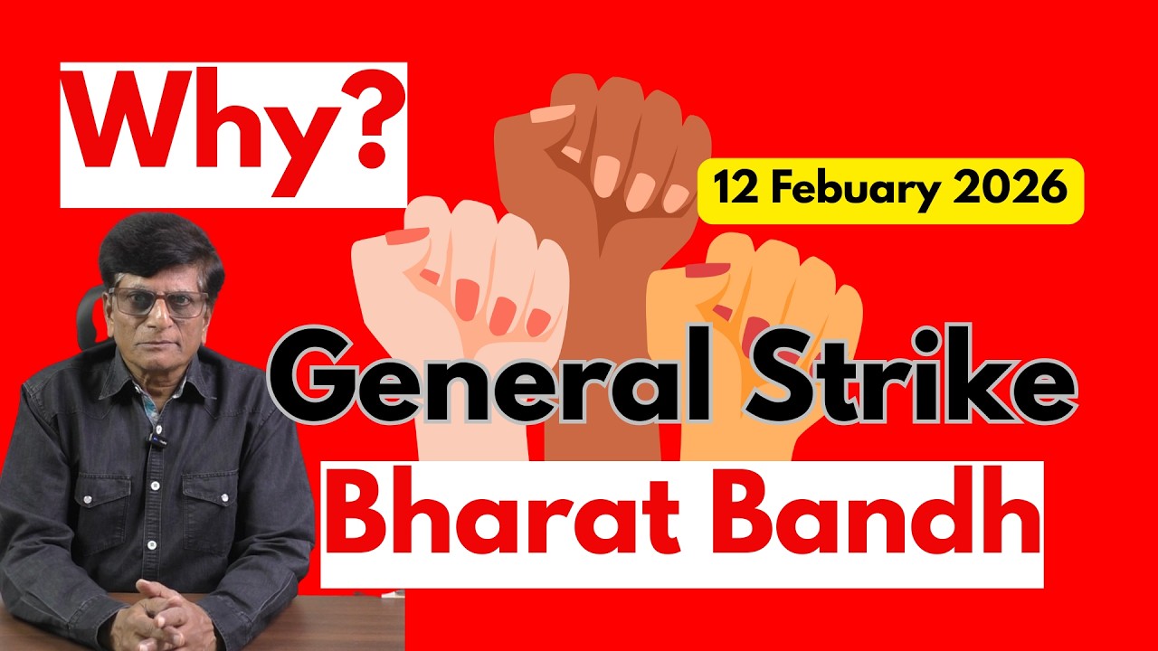 Why General Strike and Bharat Bandh on 12 Feb 2026
