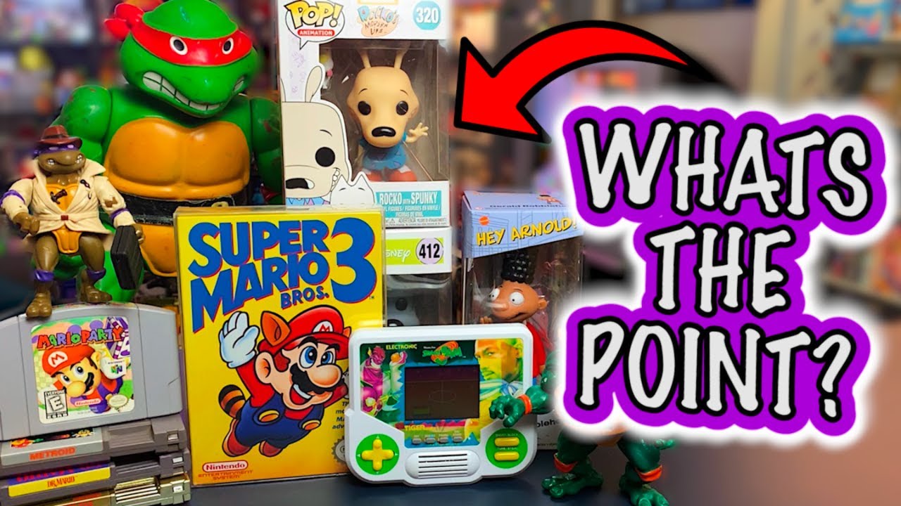 Why Do People Collect Things? (TOYS, VHS, GAMES, WHY?!)