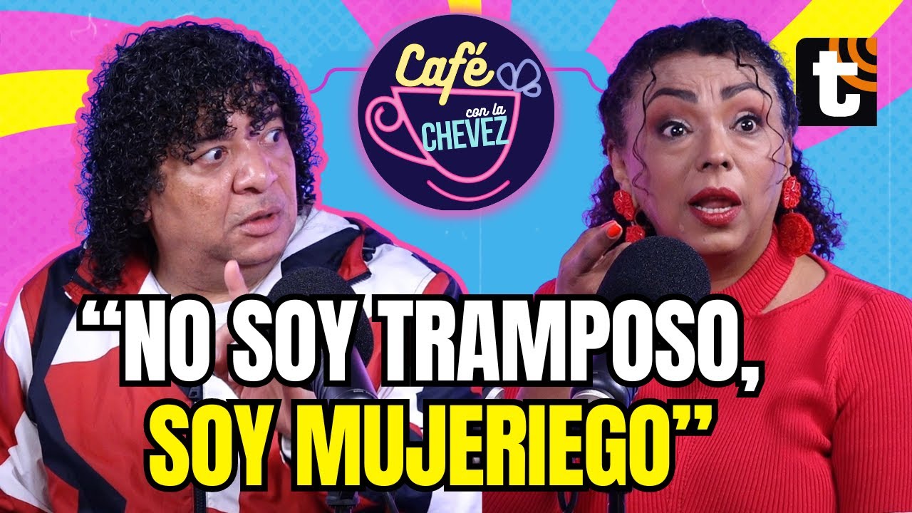 CARLOS VÍLCHEZ: Sus ‘diabluras’ de niño, JB, La Carlota, ampay de Magaly y más | CAFÉ CON LA CHEVEZ