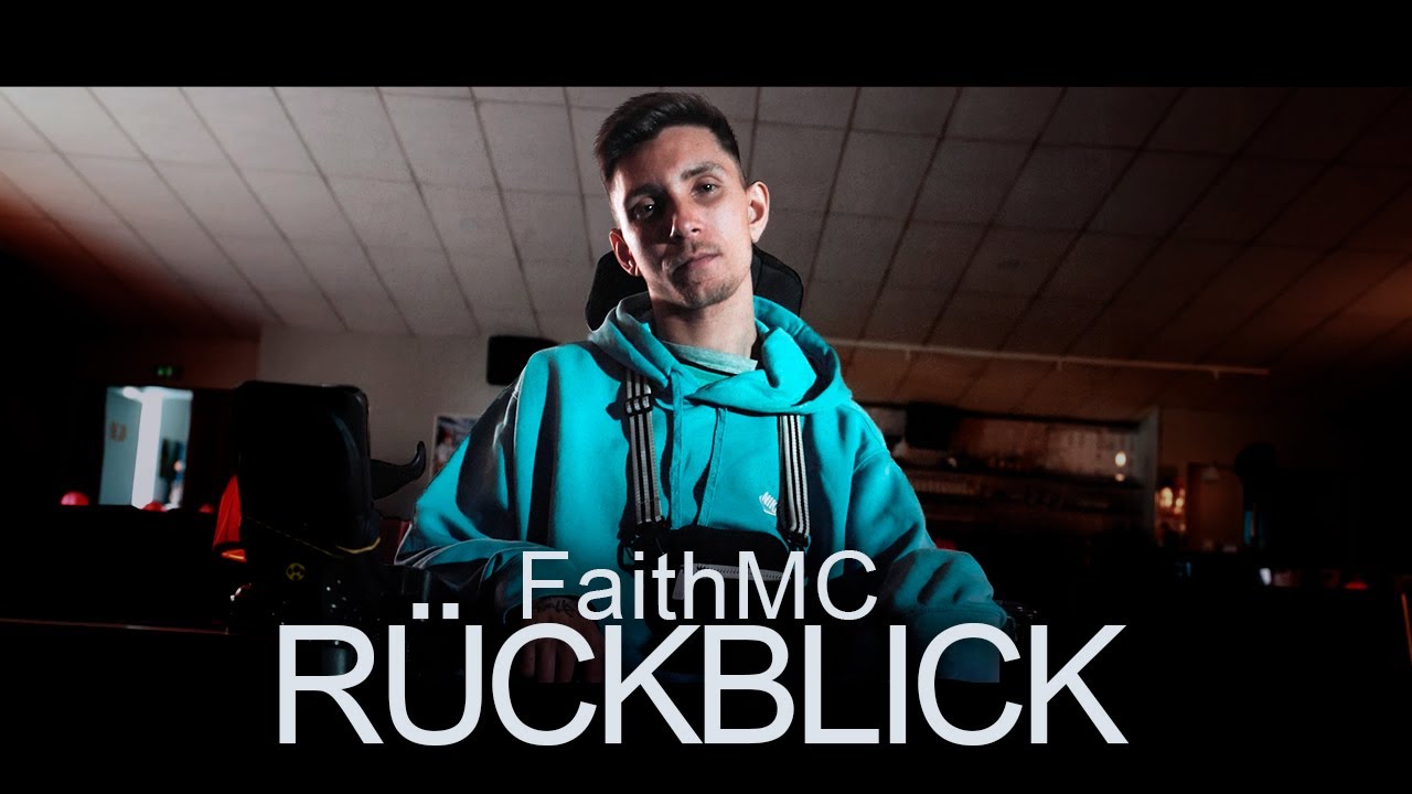 FaithMC - Rückblick prod. by Yung Brick