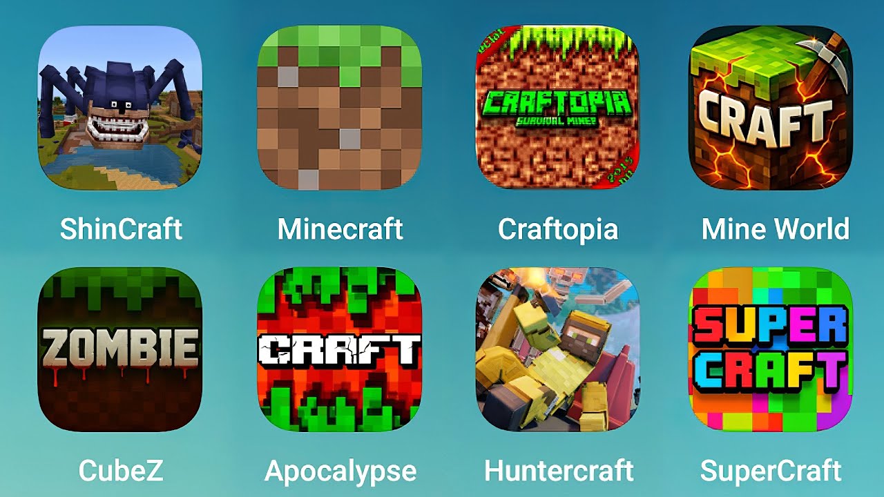 ShinCraft, Minecraft, Craftopia, Mine World, CubeZ, Apocalypse, Huntercraft, SuperCraft