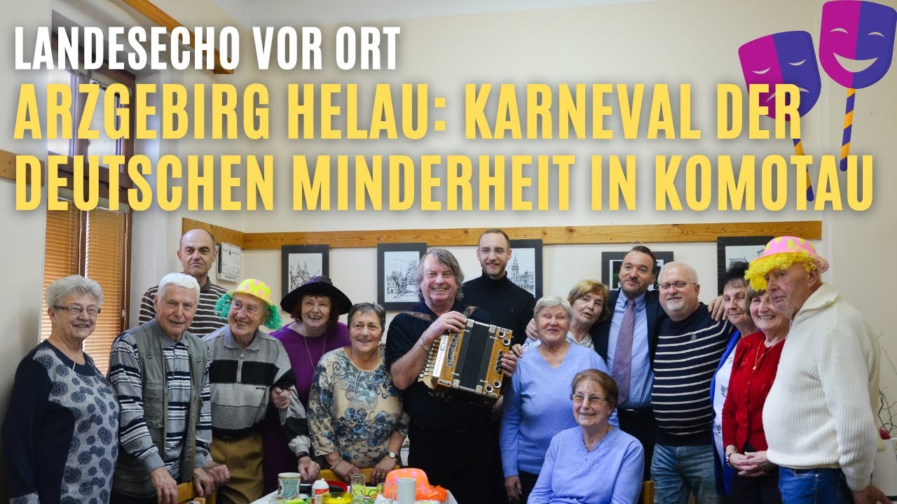 Arzgebirg Helau! Karneval der deutschen Minderheit in Komotau | LandesECHO vor Ort