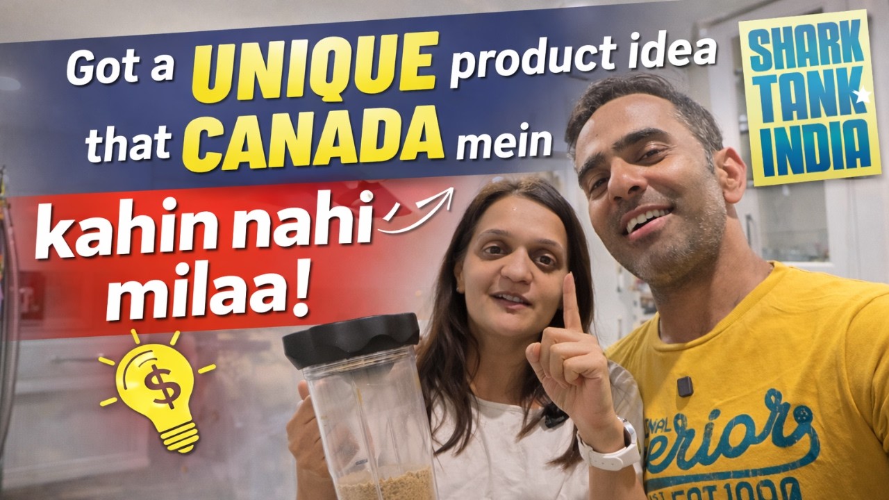 SHARK TANK se influence hokar Aanchal ko aaya kamaal ka BUSINESS idea - Poore 🇨🇦 main nahi milti hai