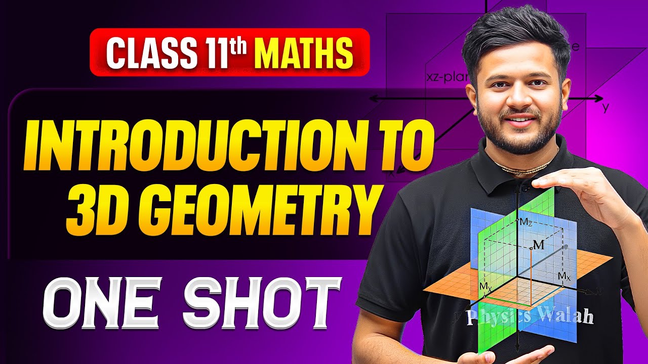 Introduction To 3D Geometry Class 11 One Shot 🔥 | All Concepts + NCERT | Class 11 Maths Chapter 12