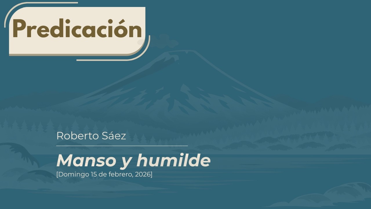 Predicación Domingo 15 de febrero