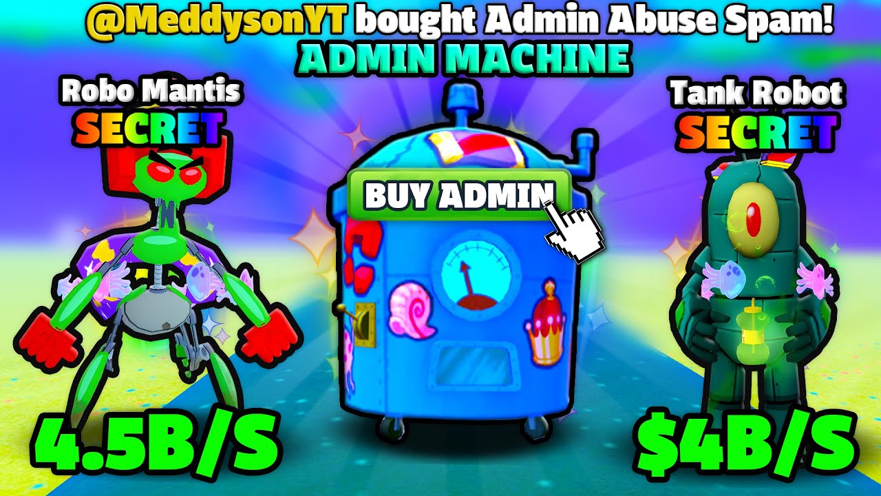Я купил ADMIN ABUSE, чтобы разблокировать ВСЕ НОВЫЕ СЕКРЕТЫ в игре Steal A SpongeBob..