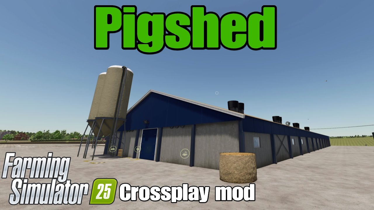 Pigshed / FS25 crossplay mod