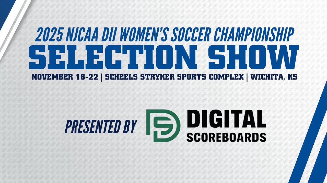 2025 NJCAA DII Women's Soccer Championships Selection Show