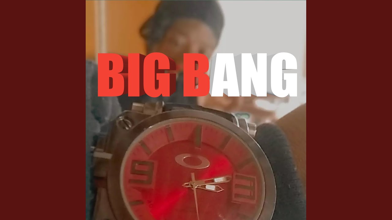 Big Bang