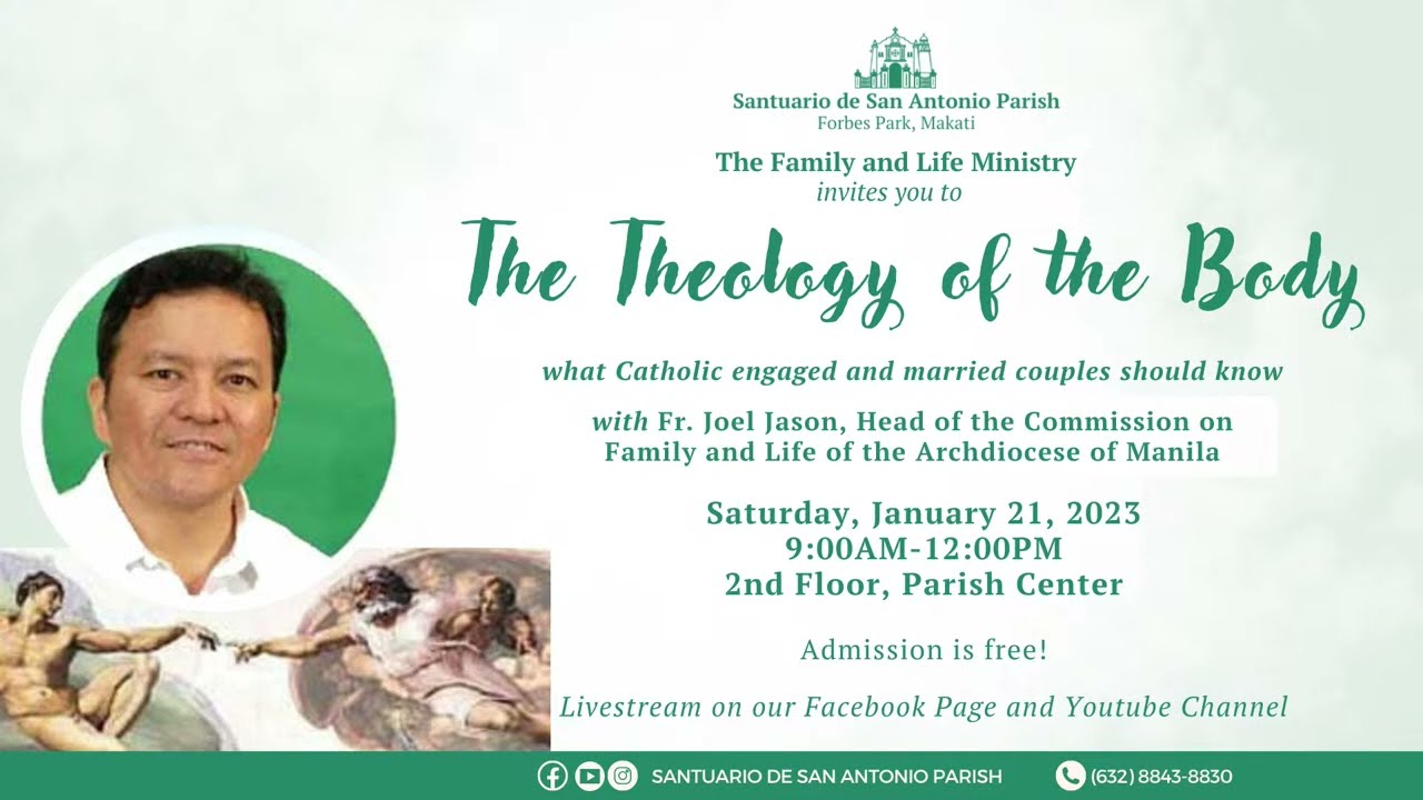 The Theology of the Body with Fr. Joel Jason